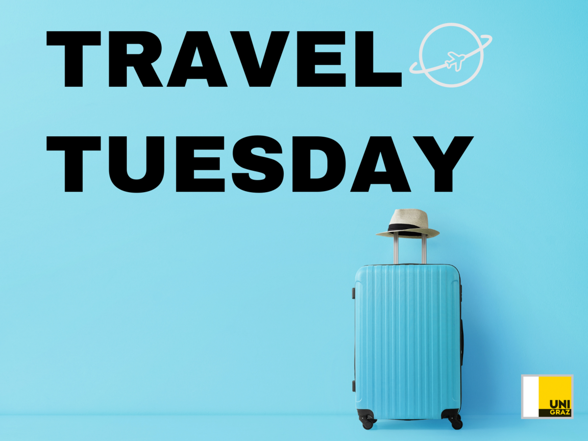 Meet us on Travel Tuesday Veranstaltungen der Uni
